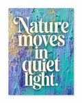 Nature Moves in Quiet Light — A3 Art Poster