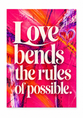 Love bends the rules of possible.